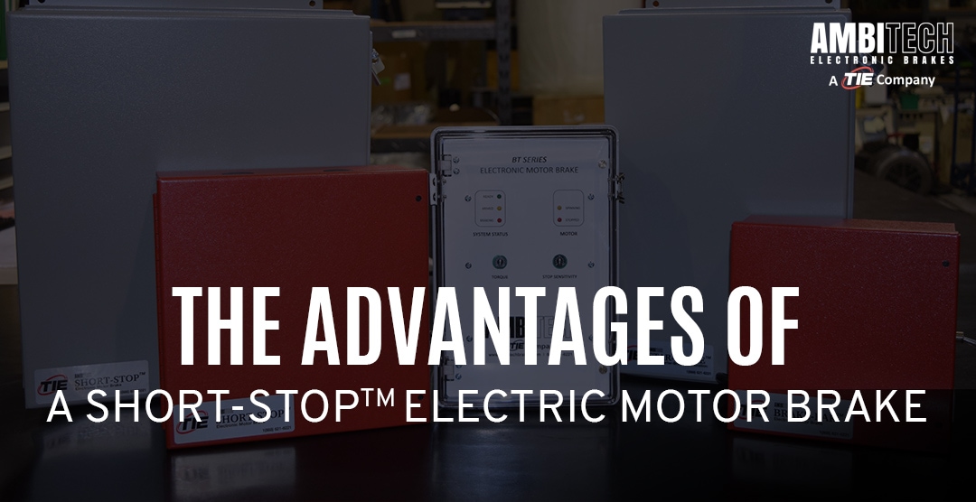 The advantages of a short stop electric motor brake